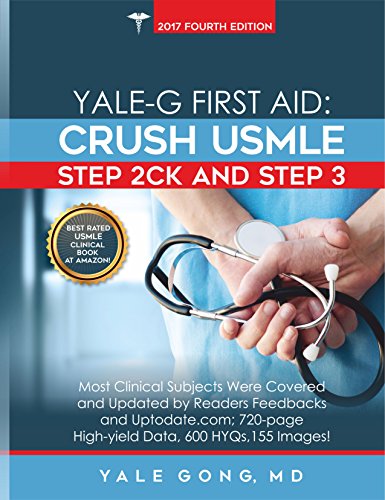 Yale-G First Aid Crush USMLE Step 2CK & Step 3 (2017 4th Edition Plus) (EPUB)