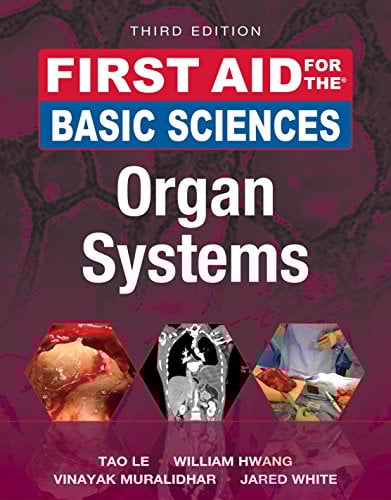First Aid for the Basic Sciences: Organ Systems, Second Edition (PDF)