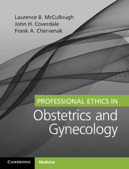 Professional Ethics in Obstetrics and Gynecology (EPUB)