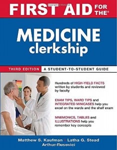 First Aid for the Medicine Clerkship