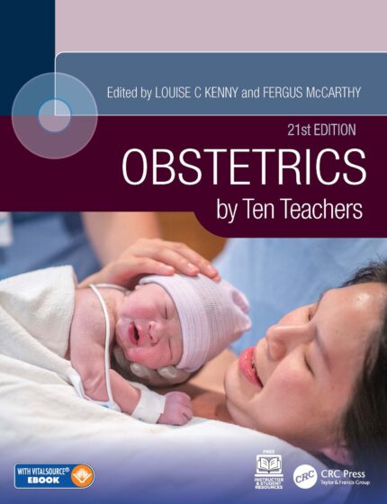 Obstetrics by Ten Teachers, 21st Edition (Original PDF from Publisher)