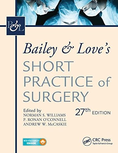 Bailey and Love's Short Practice Of Surgery, 27th Edition (PDF)