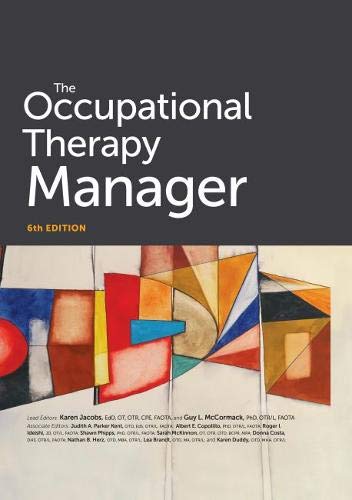 The Occupational Therapy Manager, 6th Edition (Original PDF from Publisher)