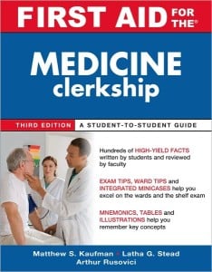 First Aid For The Medicine Clerkship, Third Edition First Aid Series MOBI