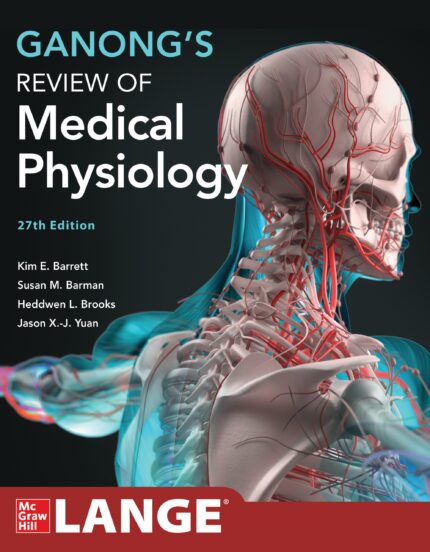 Ganongs Review of Medical Physiology, 27th Edition (EPUB)