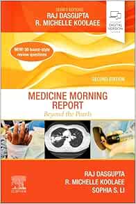 Medicine Morning Report: Beyond the Pearls, 2nd edition (True PDF from Publisher)