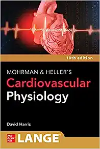 LANGE Mohrman and Heller’s Cardiovascular Physiology, 10th Edition (EPUB)