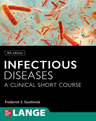 Infectious Diseases: A Clinical Short Course, 4th Edition (Original PDF from Publisher)