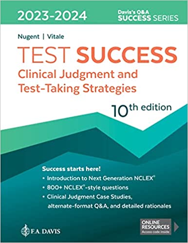 Test Success Clinical Judgment and Test-Taking Strategies, 10th Edition (Original PDF from Publisher)