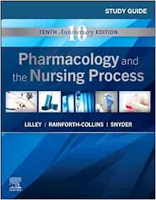 Study Guide for Pharmacology and the Nursing Process, 10th Edition (EPUB)