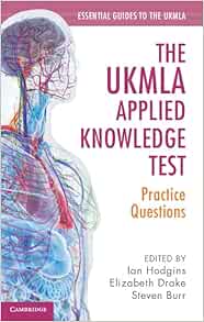The UKMLA Applied Knowledge Test: Practice Questions (Essential Guides to the UKMLA) (EPUB)