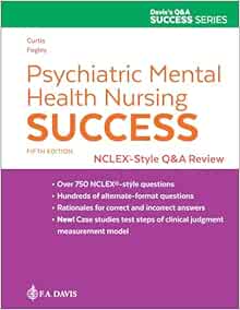 Psychiatric Mental Health Nursing Success: NCLEX®-Style Q&A Review (Davis's Q&A Success Series) (EPUB)