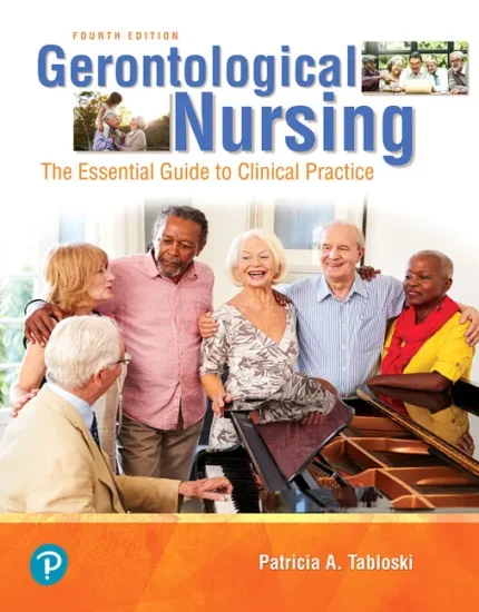 Gerontological Nursing - The Essential Guide to Clinical Practice, 4th Edition (Original PDF from Publisher)