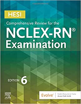 HESI Comprehensive Review for the NCLEX-RN Examination, 6th Edition (Original PDF from Publisher)