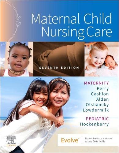 Maternal Child Nursing Care, 7th edition (Original PDF from Publisher)