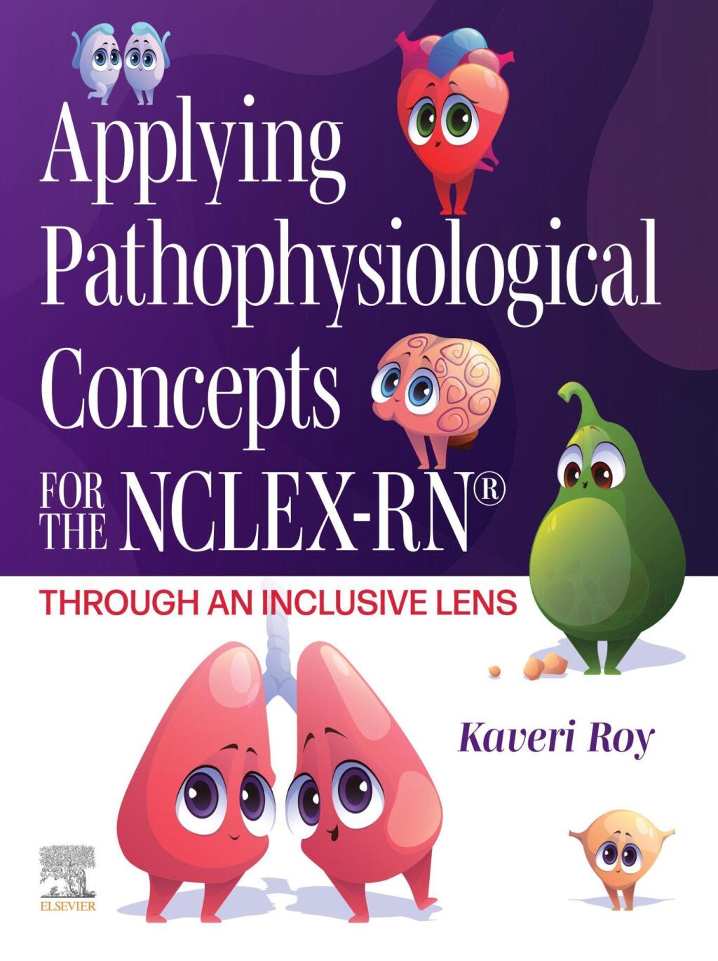 Applying Pathophysiological Concepts for the NCLEX-RN®: Through an Inclusive Lens (True PDF from Publisher)
