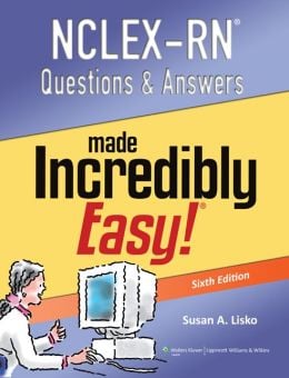 NCLEX-RN Questions and Answers Made Incredibly Easy, 6th Edition (EPUB)