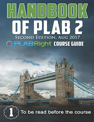 HANDBOOK OF PLAB 2: PLAB RIGHT COURSE GUIDE (Original PDF from Publisher)