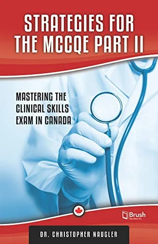 Strategies for the MCCQE Part II: Mastering the Clinical Skills Exam in Canada (EPUB)