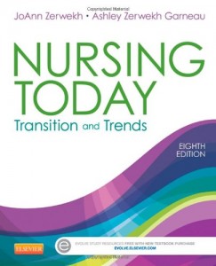 Nursing Today: Transition and Trends, 8e